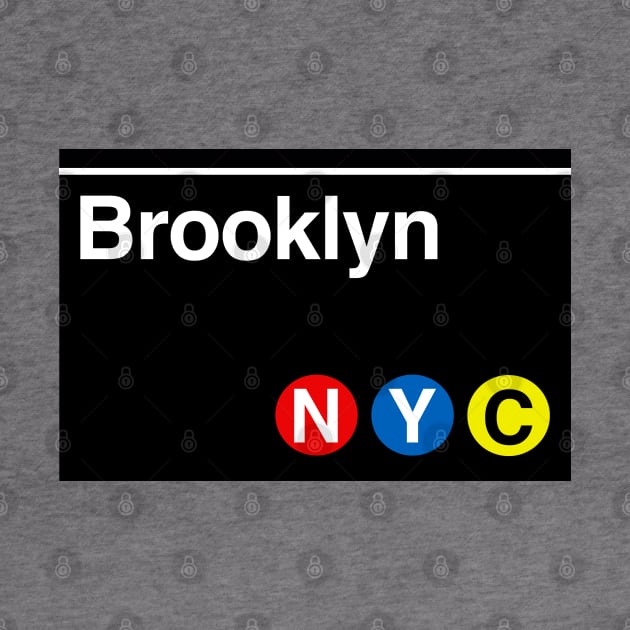 Brooklyn Subway Sign by PopCultureShirts